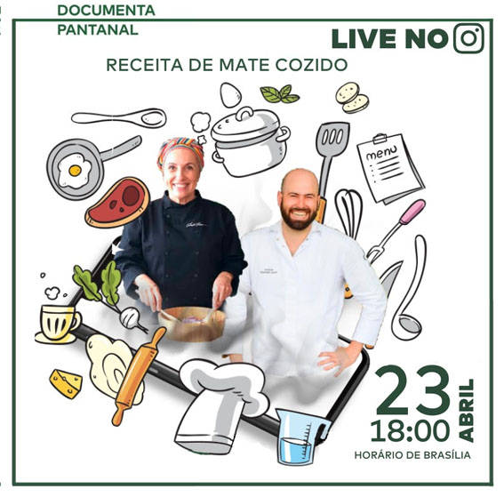 Chefs Paulo Machado e Dedê Cesco ensinam uma receita na live do ´Documenta Pantanal´