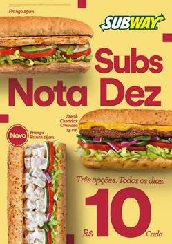Subway faz promoção com sanduíches de 15cm a R$ 10 